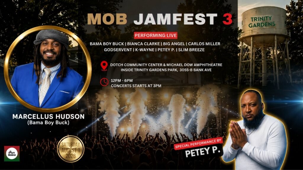 Featured event flyer for MOB JAMFEST 3 on August 1, 2026, featuring headliners Marcellus Hudson (Bama Boy Buck) and Petey P, the performance lineup, and venue details for Dotch Community Center and Michael Dow Amphitheatre at Trinity Gardens Park.